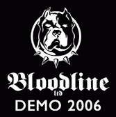 Bloodline LTD : Demo 2006